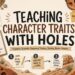 Teaching Holes character traits with an engaging gallery walk activity