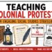 Teaching Colonial Protests blog featured image with Boston Tea Party, petitions, boycotts, and colonial protest visuals.