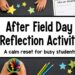 After Field Day reflection activity for a calm classroom reset