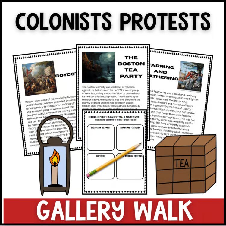 Colonists Protests Gallery Walk colonial America reading stations activity