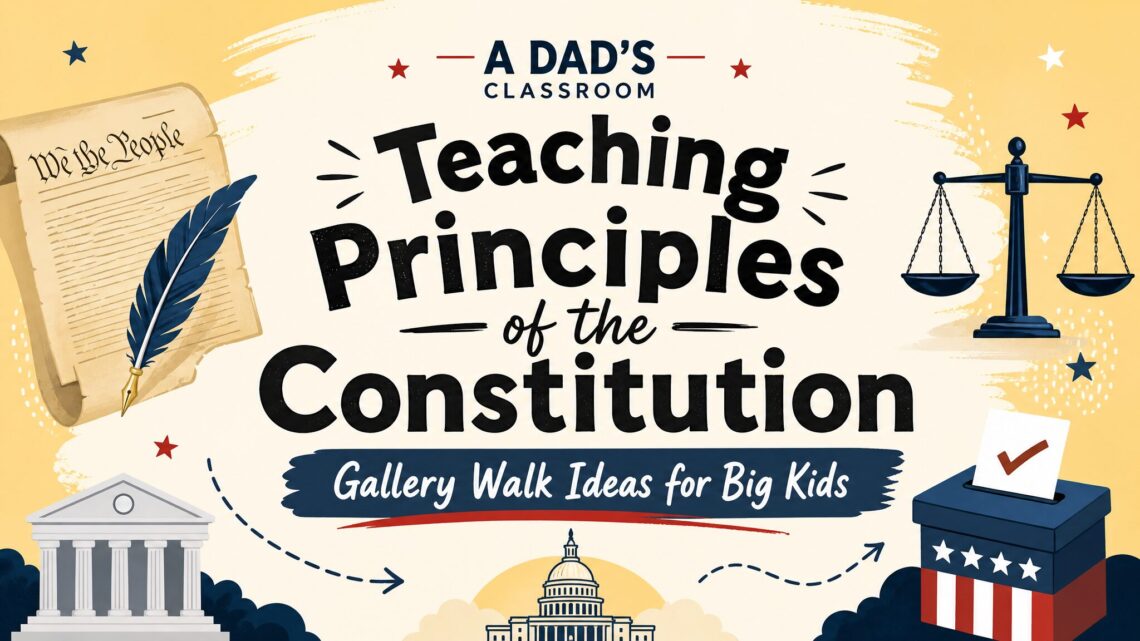 Teaching Principles of the Constitution gallery walk ideas